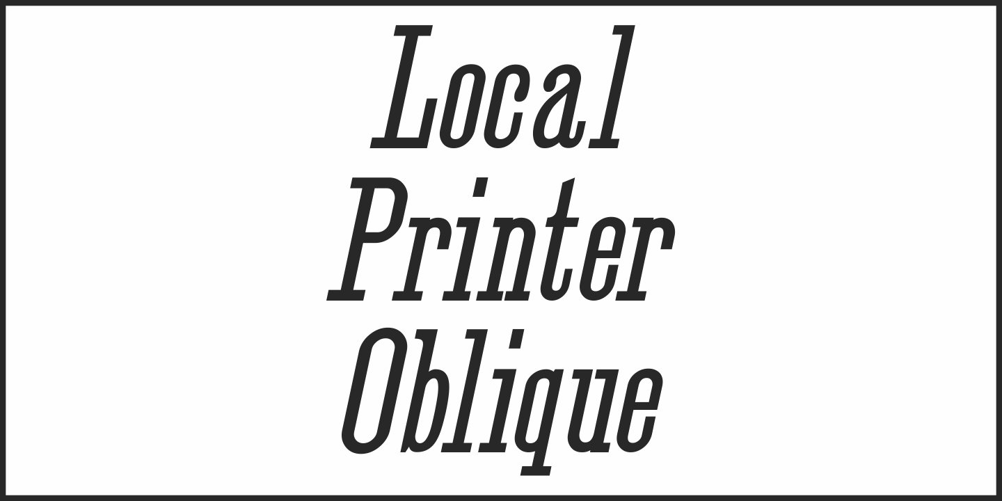 Beispiel einer Local Printer JNL Oblique-Schriftart